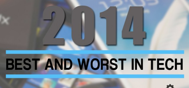 Best and Worst in Tech 2014