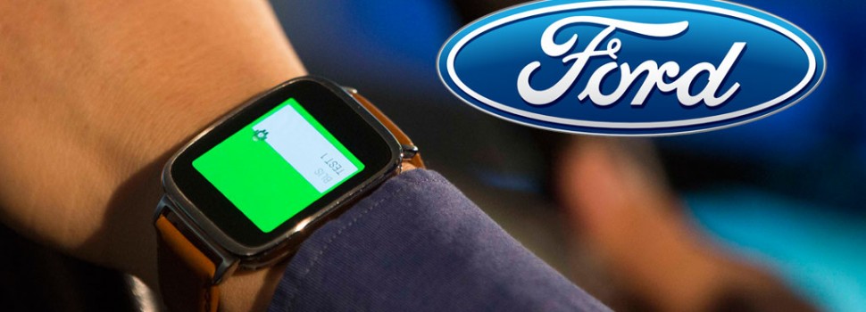 Ford plans to integrate wearables into their smart car interface