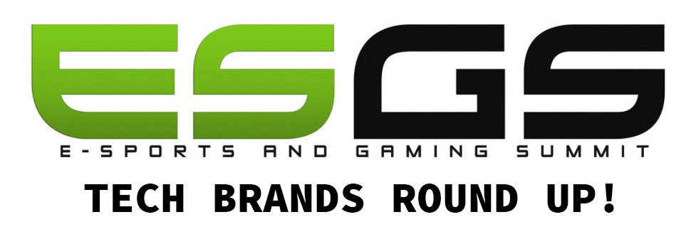 ESGS 2016 | Brand Round Up