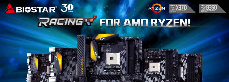 BIOSTAR announces their RACING line of motherboards for AMD RYZEN