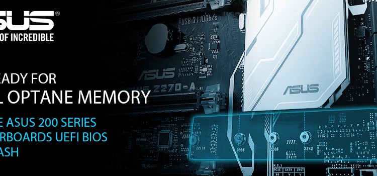 ASUS Announces Support for Intel Optane Memory