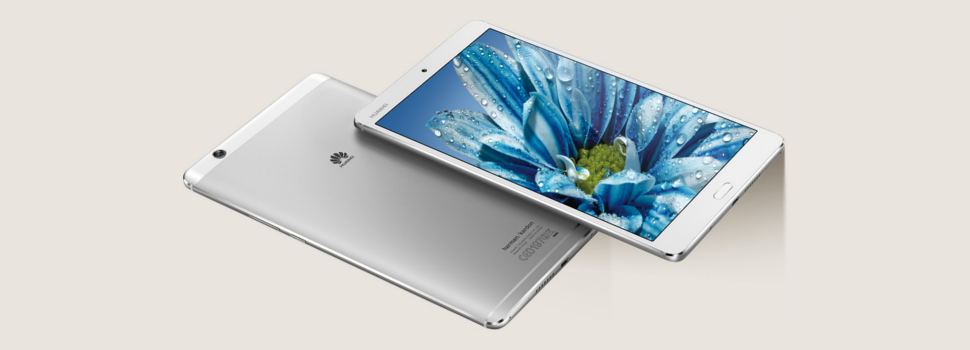 Huawei outs the MediaPad M3 and MediaPad T2 Android Tablets