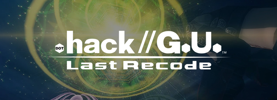 .hack//G.U Last Recode coming to PlayStation 4 & STEAM in 2017