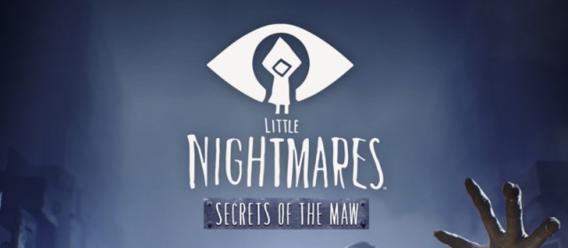 Expand your LITTLE NIGHTMARES™ experience with the expansion pass Secrets Of The Maw