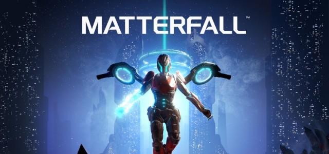 Blu-Ray disc edition of “Matterfall” for PS4 available on August 16, 2017