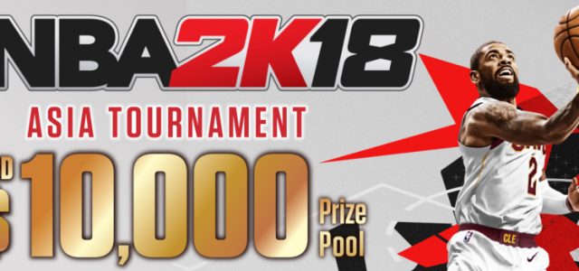 NBA 2K’S Asia Tournament Returns With NBA 2K18