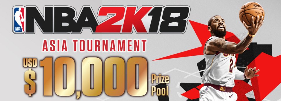 NBA 2K’S Asia Tournament Returns With NBA 2K18
