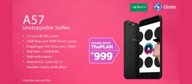 OPPO A57 now available at Globe Postpaid Plan 999