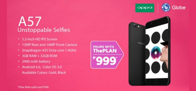 OPPO A57 now available at Globe Postpaid Plan 999