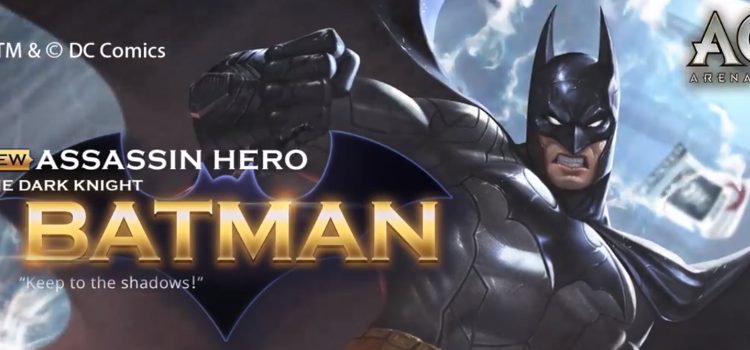 Batman joins the Arena of Valor hero roster