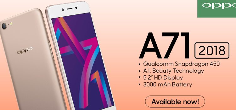 OPPO A71 2018 raises the bar in entry-level smartphone experience