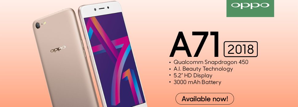 OPPO A71 2018 raises the bar in entry-level smartphone experience