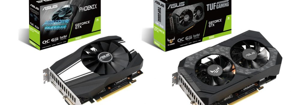 ASUS Announces TUF Gaming and Phoenix GeForce GTX 1660 GPUs