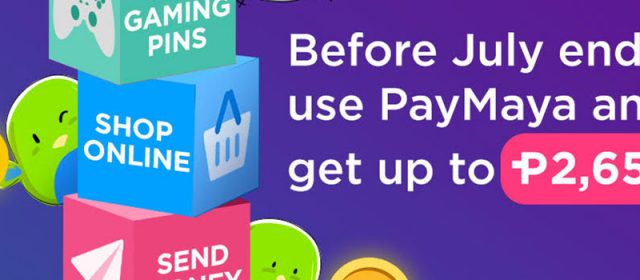 PayMaya Ends July With Huge Cashback Rewards