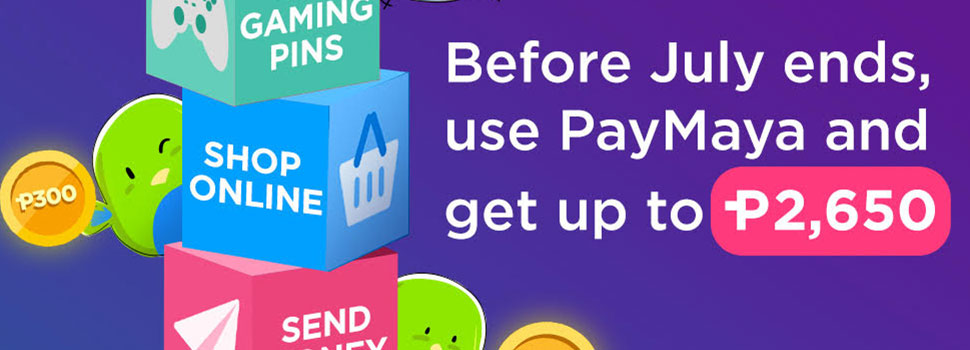 PayMaya Ends July With Huge Cashback Rewards