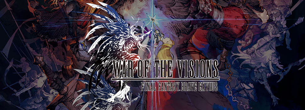 War of Visions Final Fantasy Brave Exvius Pre-registration has begun