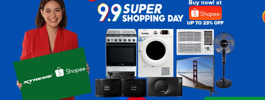 Price Drop up to 23% on Xtreme Appliances 9.9 Shopee Sale