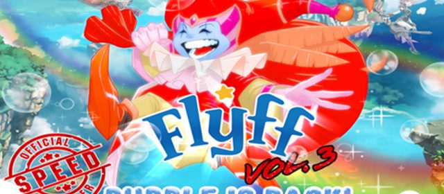 Flyff Speed Server “Bubble” Opening On 9/23