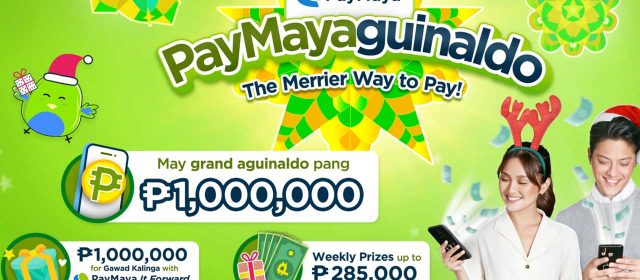 Want to win P1,000,000 from PayMaya? Here’s how!