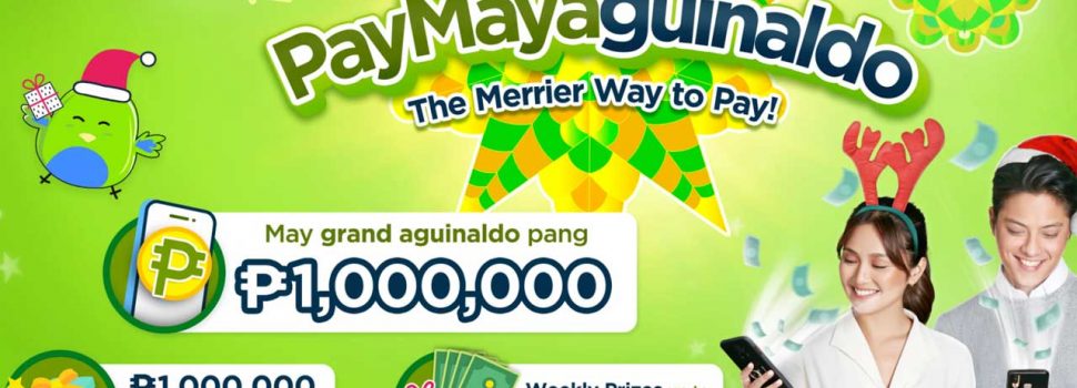 Want to win P1,000,000 from PayMaya? Here’s how!