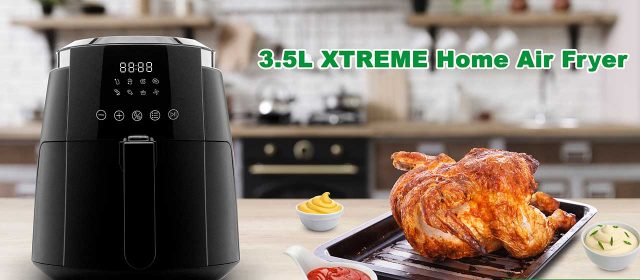 The XTREME Home Air Fryer is now available